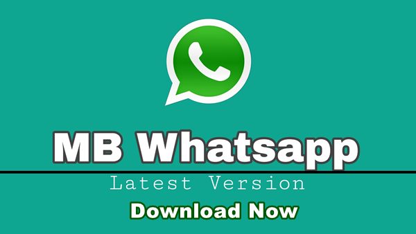 Download MB WhatsApp (MB WA) Apk Terbaru 2022