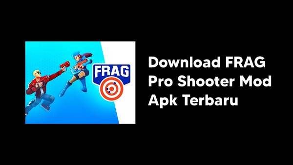 Download Frag Pro Shooter Mod Apk